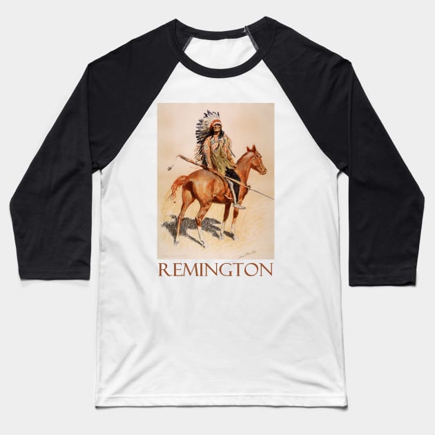 A Sioux Chief (1901) by Frederic Remington Baseball T-Shirt by Naves